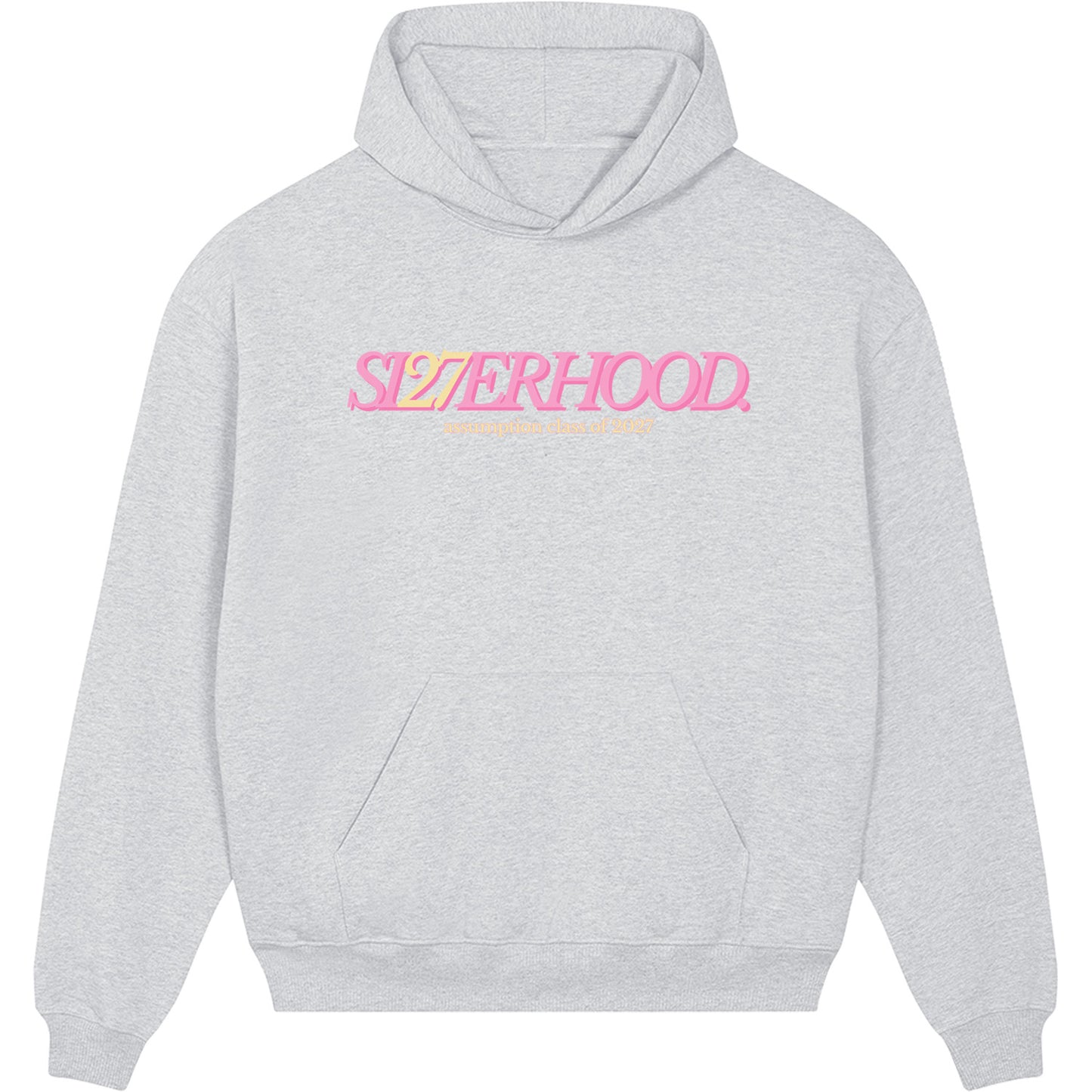 Class of 2027 - Si27erhood Hoodie