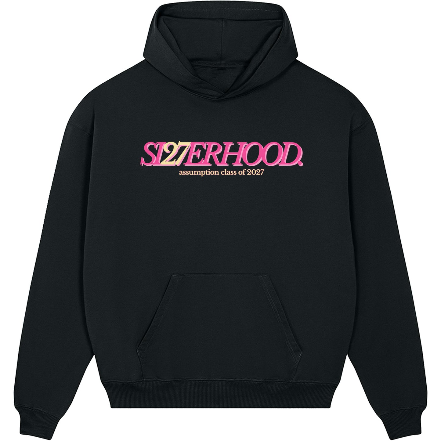 Class of 2027 - Si27erhood Hoodie