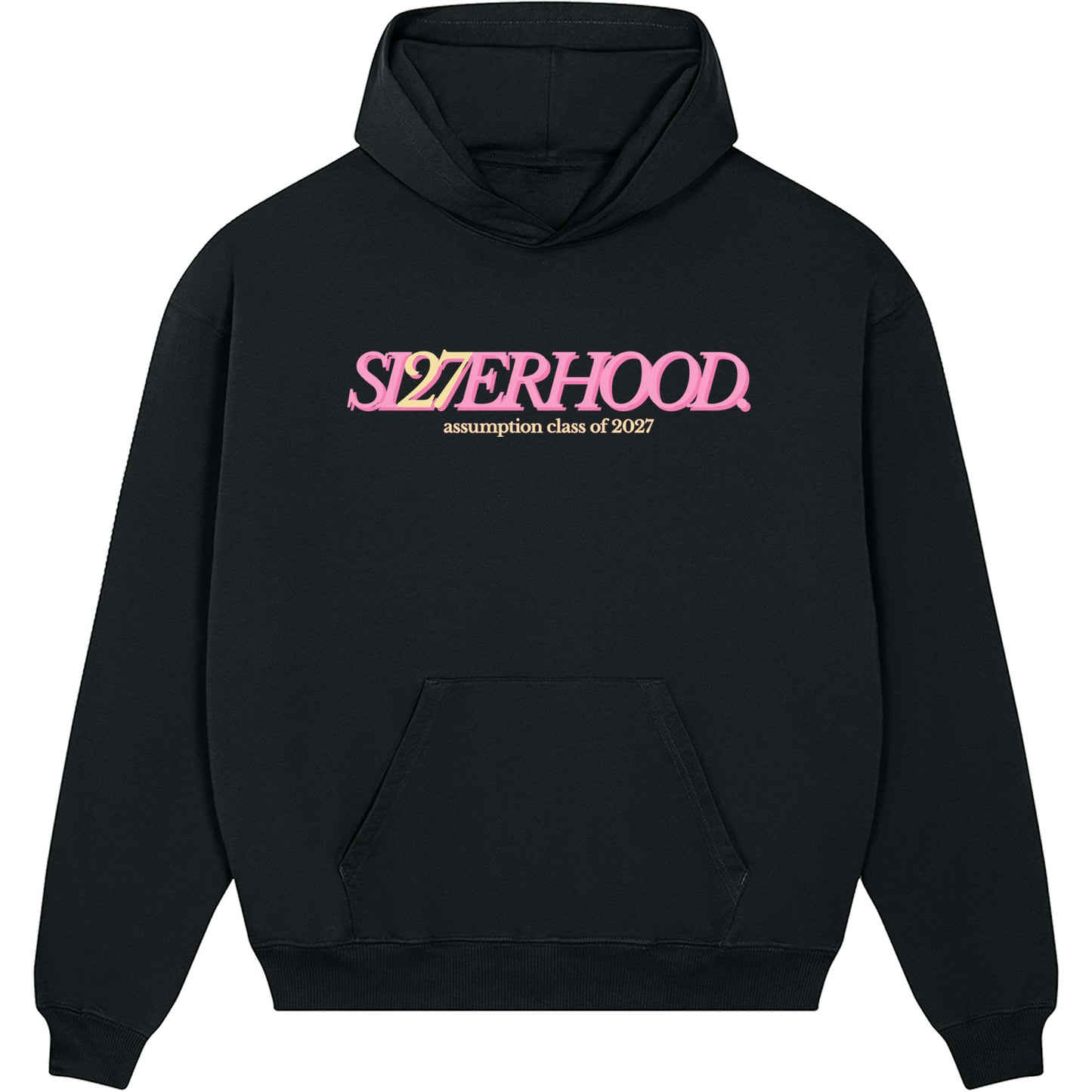 Class of 2027 - Si27erhood Hoodie