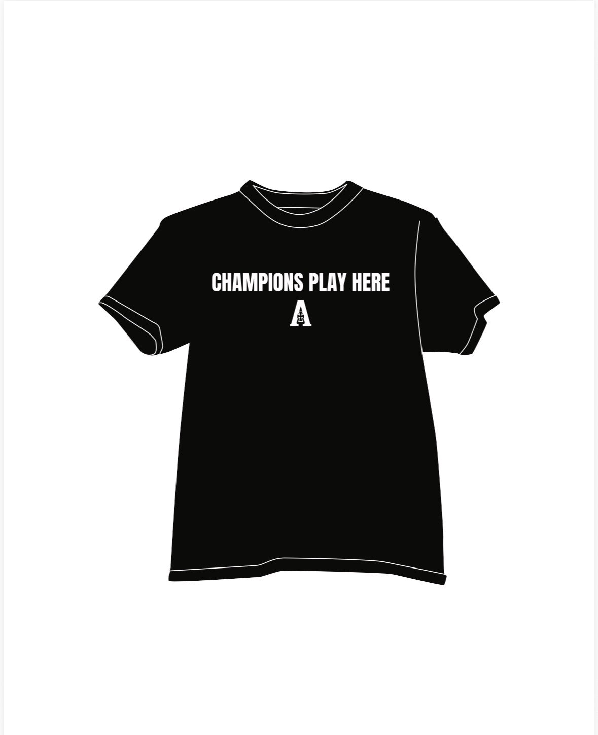 Champions Play Here Tee - Black